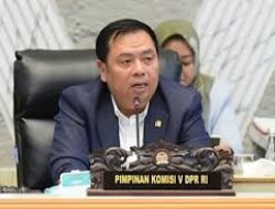 Ketua Komisi V DPR RI Tegaskan Tidak Ada Pembahasan Pemindahan Penduduk Melalui Transmigrasi